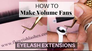 HOW TO: MAKE A VOLUME FAN (Shimmy Method Tutorial) EYELASH EXTENSIONS