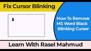 How to Remove Black Blinking Cursor