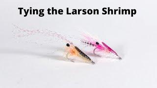 Fly Tying the Gig Harbor Larson Shrimp for Puget Sound Coastal Cutthroat Trout