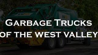Garbage Trucks of the West Valley