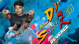 Dj SarZen Revenge(PART-1)//DJ SARZEN ACTION SPOOF /SHORT ACTION Film@DJSARZENTHEMASTEROFBASS #fight