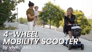 The Vive Mobility 4-Wheel Scooter