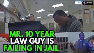 Mr. Law Scholar Fails To Impress Cops In The Jail.