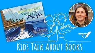 Those Magnificent Voyagers of the Pacific - Suzy Cato's Kids Talk About Books