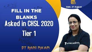 Fill in the blanks asked in SSC CHSL 2020 | Previous Year Questions | Rani Ma'am