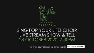 Local TV Live presents Sing for Your Life! Choir - Show & Tell 2020