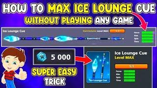 Ice  Lounge Cue Max Free | #8ballpool | Limited Edition Ring Free