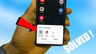 Select a Home App One UI Home Problem - FIXED!!