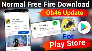 Normal Free Fire Download Kaise Kare | Free Fire Ob46 Update Kaise Kare | Free Fire Ob46 Update