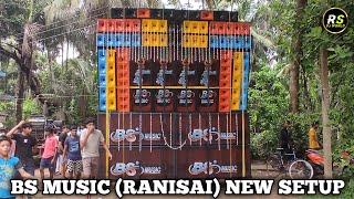 BS Music (Ranisai Se) New Setup Testing Speaker Check