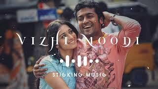 Vizhi Moodi Yosithal - Remix Song - Sloved and Reverb Track - Sticking Music - ️