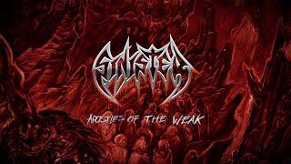 SINISTER - Apostles Of The Weak (Lyric Video)