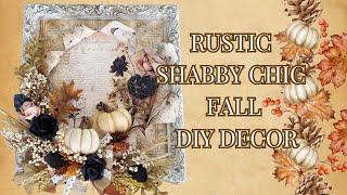 RUSTIC FALL BUSTED CANVAS - RUSTIC SHABBY CHIC FALL DIY DECOR - RUSTIC WEDNESDAY COLLAB