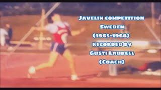 Javelin competition Sweden (1965-1968) recorded by Gusti Laurell (Coach).