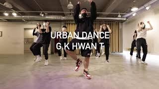 [예일댄스아카데미] 얼반댄스 수업현장  URBAN DANCE G.K HWAN T FRI 8:00~9:30 YEIL STUDIO