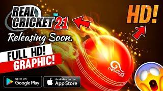 Real Cricket™ 21 BIG Surprise! FULL HD Graphics | Realistic Gameplay & Nautilus Mobile | Hindi