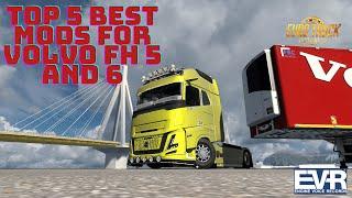 Ets2 1.53.3 Top 5 best MODS for VOLVO FH5 and FH6 AERO / euro truck simulator 2