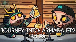 HH Podcast - S4E8: Journey into Armada pt. 2