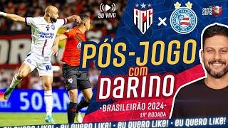   [PÓS-JOGO COM DARINO] ATLÉTICO-GO X BAHIA I 19ª RODADA I BRASILEIRÃO 2024