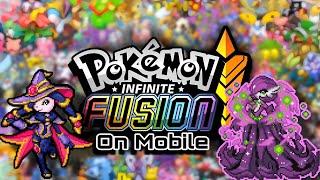 Play Pokemon Infinite Fusion On Android | Pokemon Fangame Showcase And Configuration |