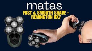 Matas Unveiling: Remington RX7 Ultimate Series Head Shaver XR1600 – Fast & Efficient!