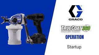 TrueCoat 360 Cordless Connect Drill Sprayer - Startup