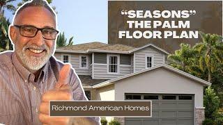 Take a Look Inside the Beautiful Seasons Palm Floor Plan by Richmond American Homes!