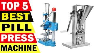 Top 5 Best Pill Press Machine Review 2021