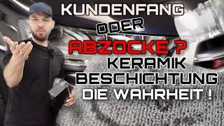 ABZOCKE oder KUNDENFANG ?! Was kann eine Keramik-Beschichtung WIRKLICH ? Fahrzeug-Aufbereitung SQ7