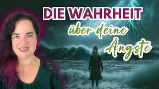 Die Wahrheit über deine Ängste – Niemand sagt dir das!