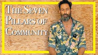 The Seven Pillars of Community