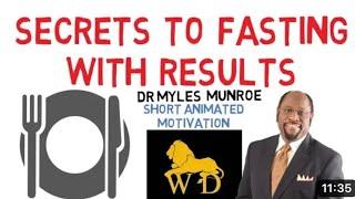 MYLES MUNROE. How to Fast Effectively