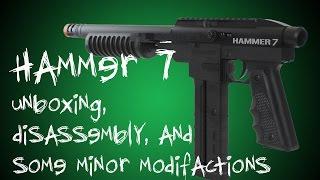 Hammer 7 Un-boxing, disassembly and some modifications