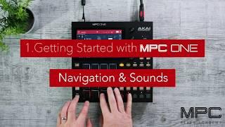 Getting Started with MPC One |  Navigation & Sounds