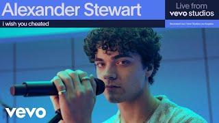 Alexander Stewart - i wish you cheated | Live From Vevo Studios