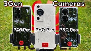 Huawei P40 Pro vs P50 Pro vs P60 Pro Camera Battle - Do we need that upgrade?