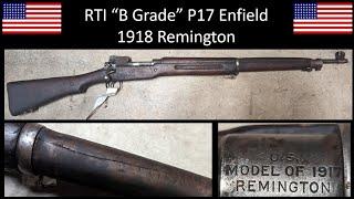 RTI B Grade Model 1917 Enfield Rifle | Initial Inspection