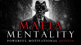 Mafia Mentality - The Hidden Power of the Mafia to Becoming Fearless