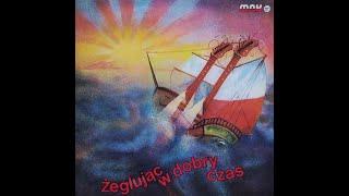 Felicjan Andrzejczak -Żeglując w dobry czas - winyl 12''