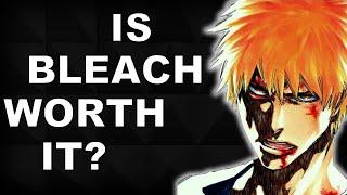 Is Bleach Worth Watching? (No Spoilers)