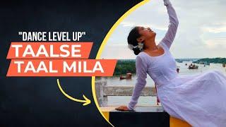 [TAAL SE TAAL] || Coverd by priya || song by Alka Yagnik & Udit Narayan||Dance Level Up|| "TAAL"