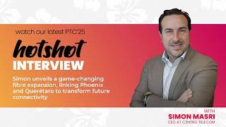 PTC’25 HOTShot series – Reshaping connectivity with the fibre revolution