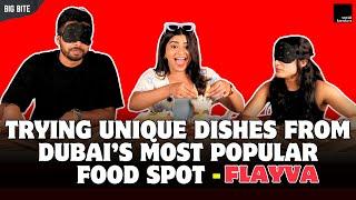 Trying Unique Dishes from Dubai’s Most Popular Food Spot | Flayva | Social Kandura | The Big Bite