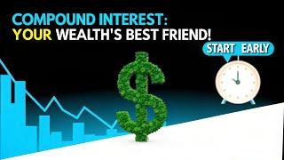 Unlock Wealth: The Power of Compound Interest Explained