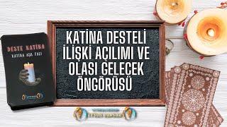 KATİNA DESTELİ İLİŞKİ AÇILIMI#tarot #tarotokuyucusu #aşk #ilişki #katinadestesi #tarotokuma #hasret