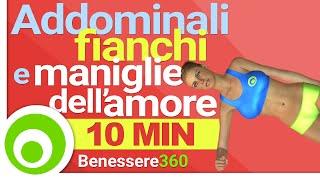 Addominali, Fianchi e Maniglie dell'Amore: 10 Minuti di Esercizi