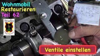 Wohnmobil Renovieren Teil #062 Ventile selber einstellen Tipps Ventileinstellplätchen Tassenstößel