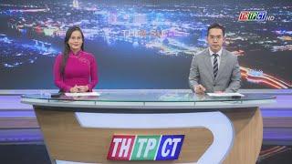 Thời sự THTPCT tối 4/2/2025| Cần Thơ TV