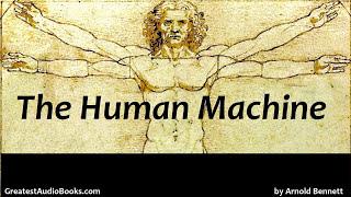 THE HUMAN MACHINE - FULL AudioBook | Greatest AudioBooks | Success, Wealth, Self-Help