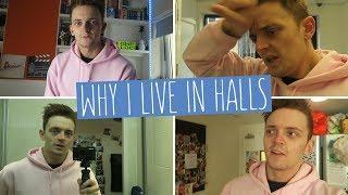 LIVING IN STUDENT HALLS! | Why I live in halls